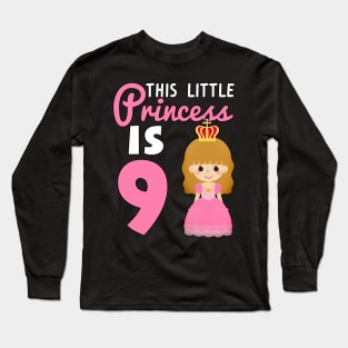 9 year old princess birthday gift Long Sleeve T-Shirt